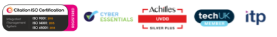Citation ISO 9001, ISO 14001 and ISO 45001 certification, Cyber Essentials, Achilles UVDB Silver Plus, techUK member and Institute of Telecommunications Professionals logos